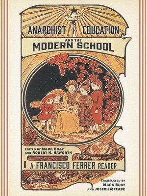 cover image of Anarchist Education and the Modern School